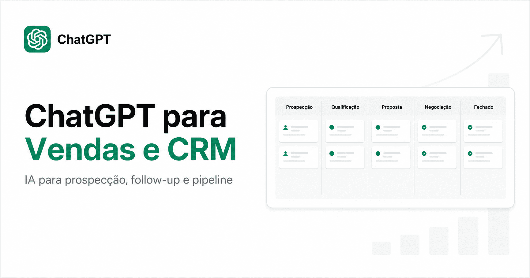 Equipe comercial usando ChatGPT para organizar vendas, CRM, follow-ups e pipeline