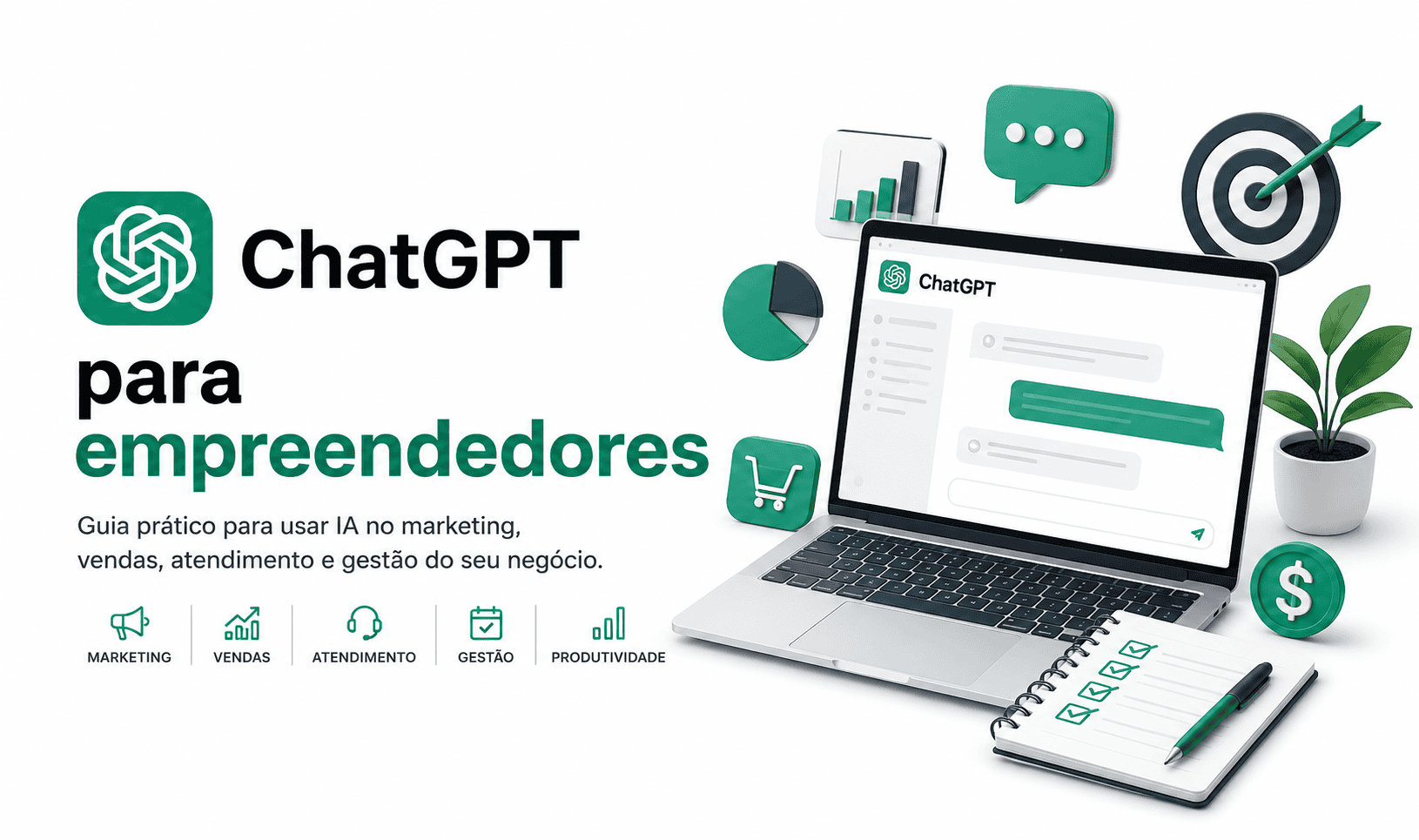 ChatGPT para empreendedores usando IA para marketing, vendas e gestão
