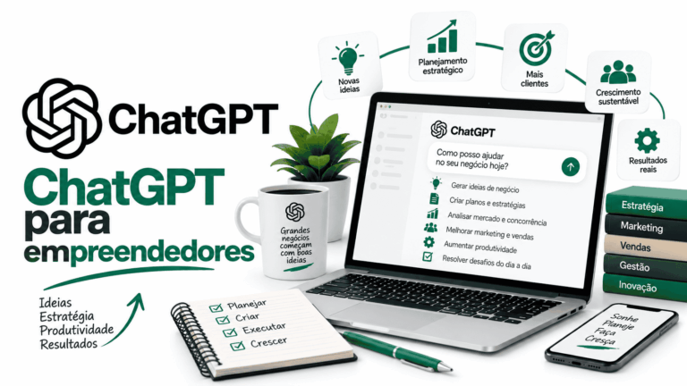 ChatGPT para empreendedores: como validar ideias e transformar planos em ações