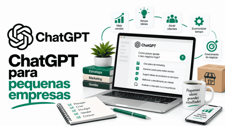 ChatGPT para pequenas empresas: como usar no dia a dia com segurança