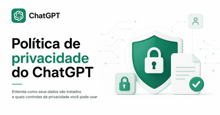 Política de privacidade do ChatGPT e controles de dados da OpenAI